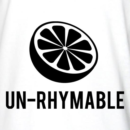 Un-Rhymable t shirt