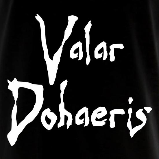Valar Dohaeris t shirt