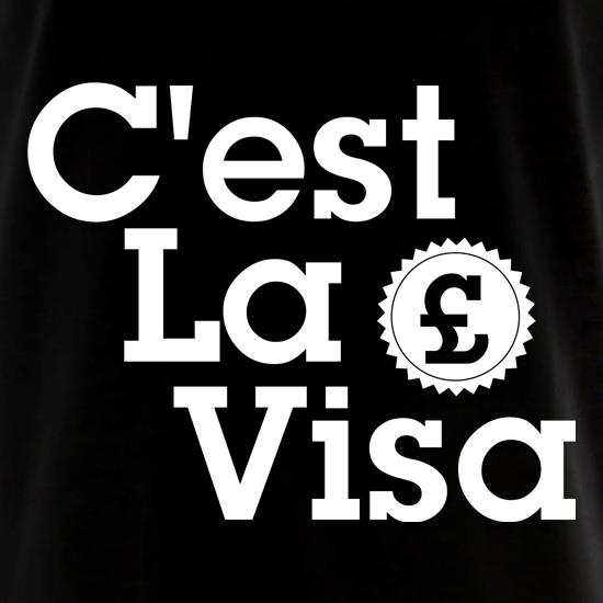 c'est la Visa t shirt