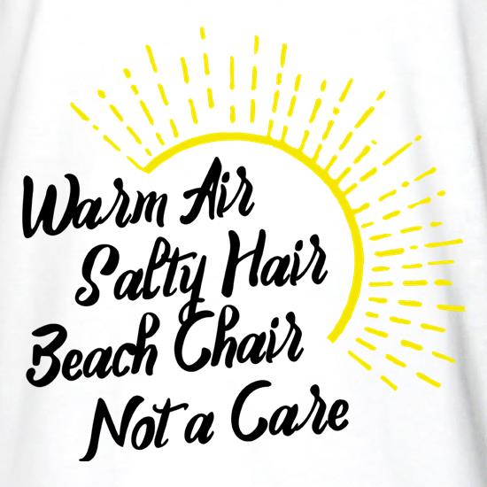 Warm Air, Salty Hair t shirt