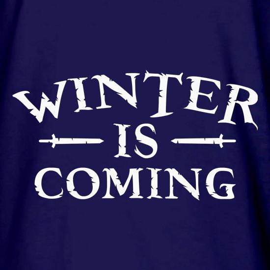 Winter Is Coming t shirt