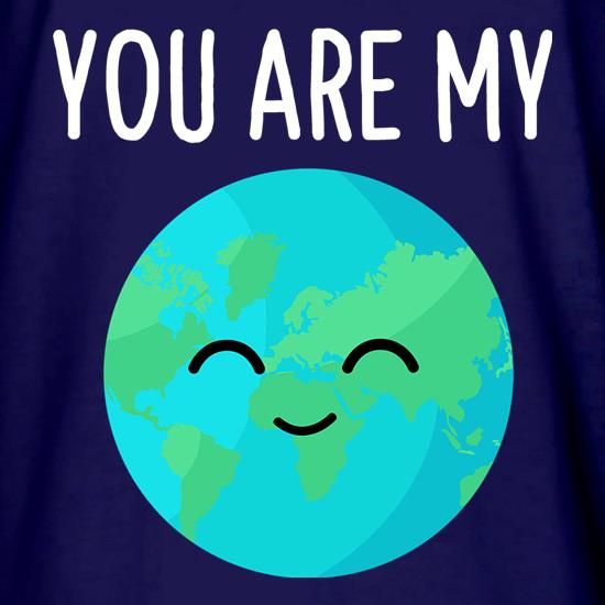 You Are My World t shirt