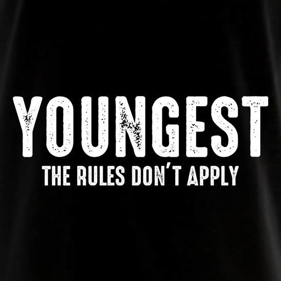 Youngest, The Rules Don't Apply t shirt