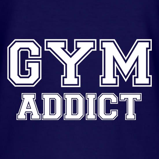 Gym Addict t shirt
