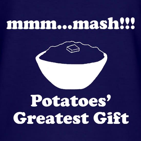 Mash Potatoes' Greatest Gift t shirt