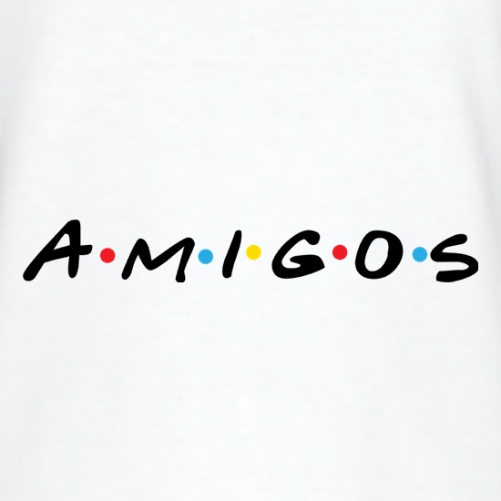 Amigos t shirt