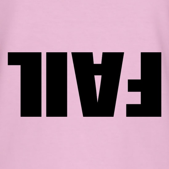 Another Fail t shirt