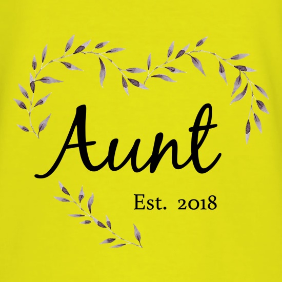 Aunt Established '18 t shirt