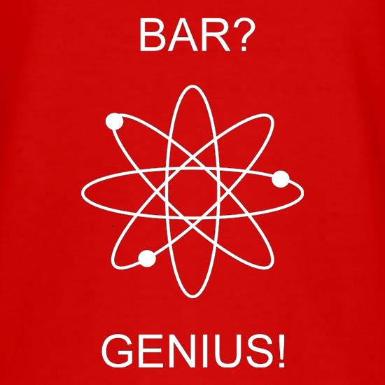 Bar? Genius t shirt