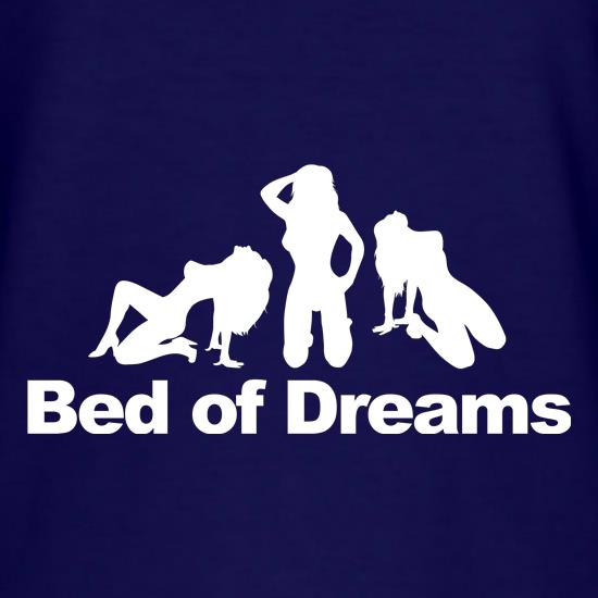 Bed of dreams t shirt