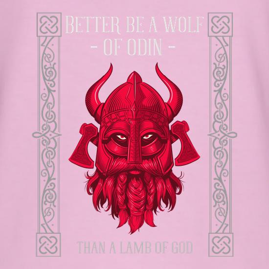 Better be a Wolf of Odin than a lamb of God t shirt