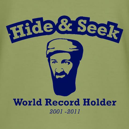 Bin Laden - Hide And Seek World Record Holder t shirt