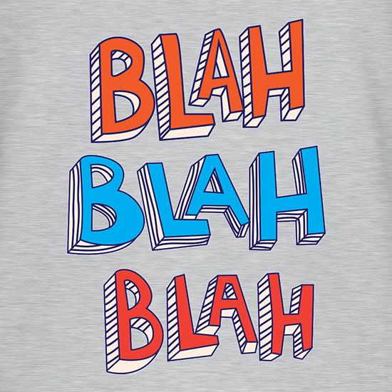 Blah! t shirt