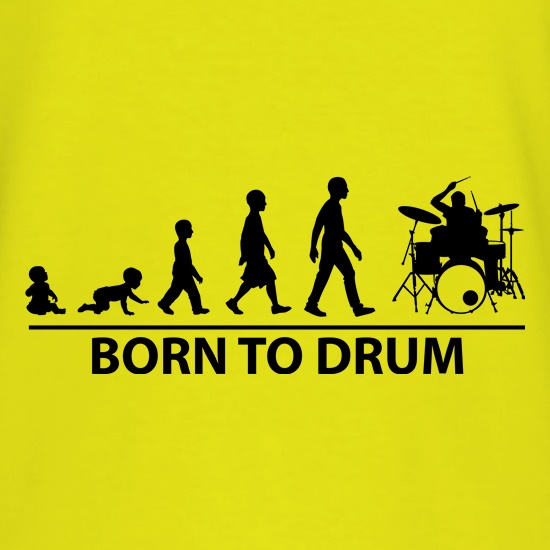 Born To Drum t shirt