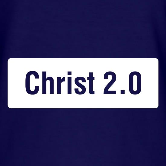 Christ 2.0 t shirt