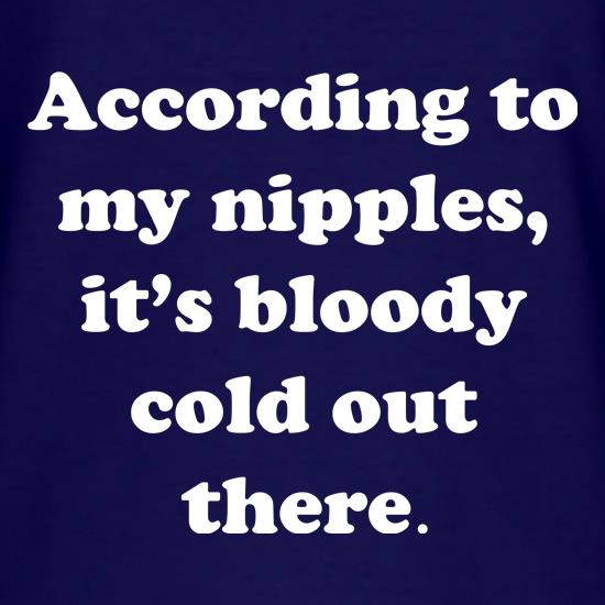 Cold Nipples t shirt