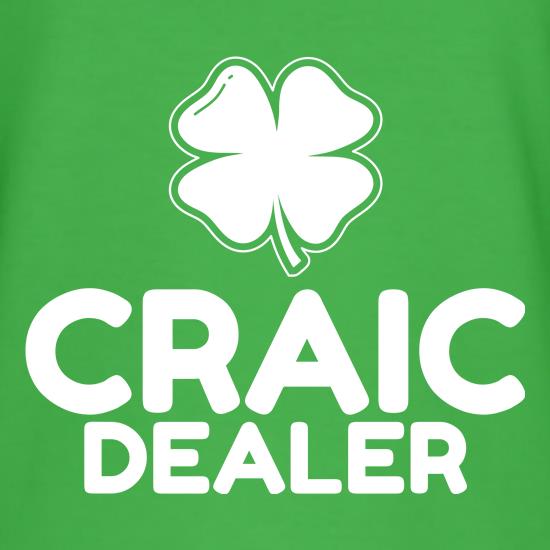 Craic Dealer t shirt