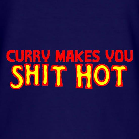 Curry makes you Shit Hot t shirt