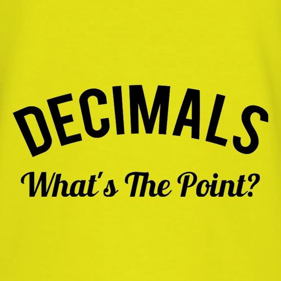 Decimals What's The Point t shirt