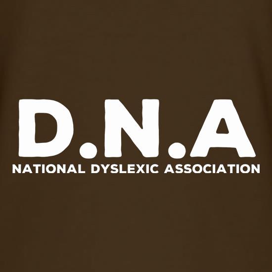 D.N.A National Dyslexic Association t shirt
