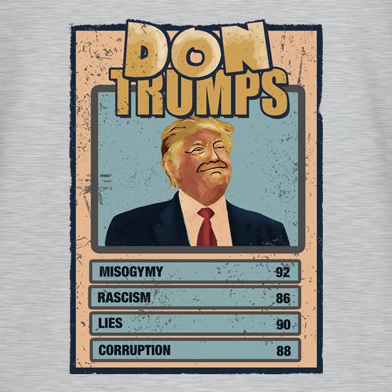Don Trumps t shirt