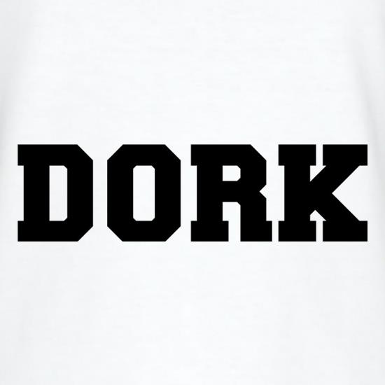 Dork t shirt