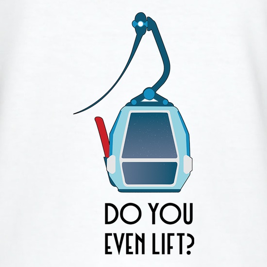 Do You Even (Ski) Lift t shirt