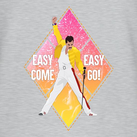 Easy Come, Easy Go t shirt