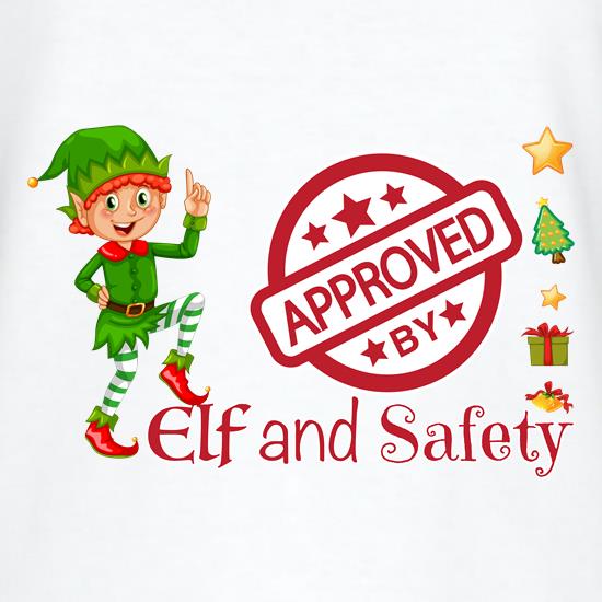 Elf and Safety t shirt