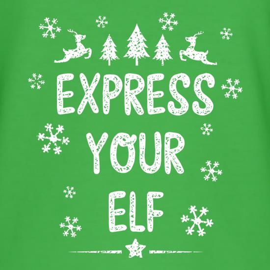 Express Your Elf t shirt