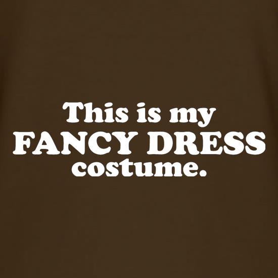 This Is My Fancy Dress Costume t shirt