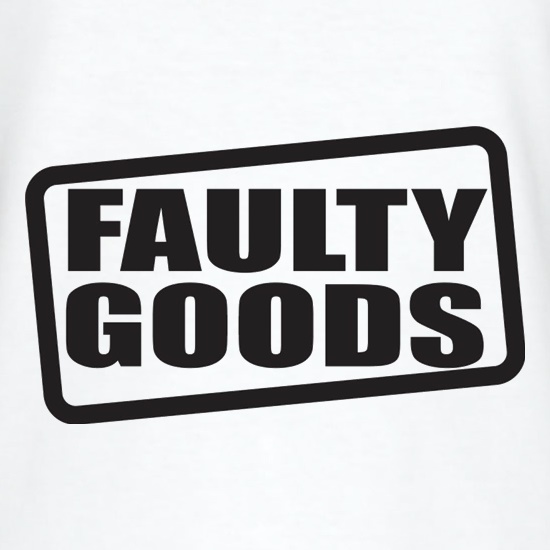 Faulty Goods t shirt