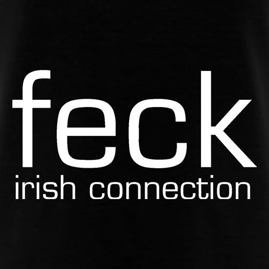 Feck - Irish Connection t shirt