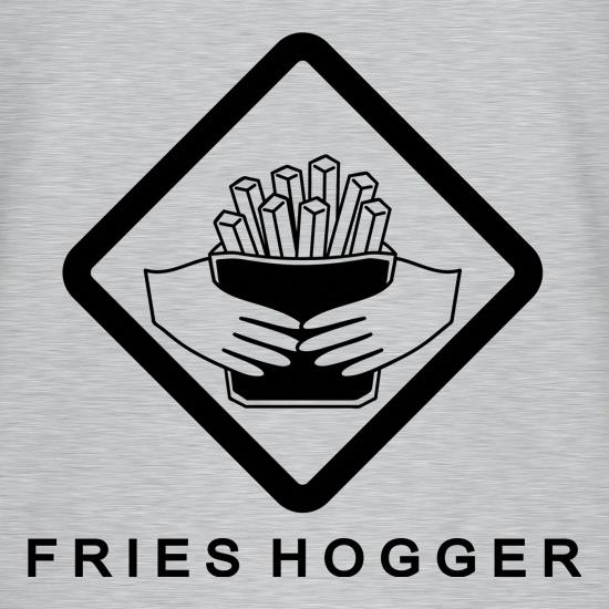 Fries Hogger t shirt