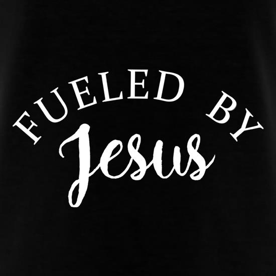 Fueled By Jesus t shirt
