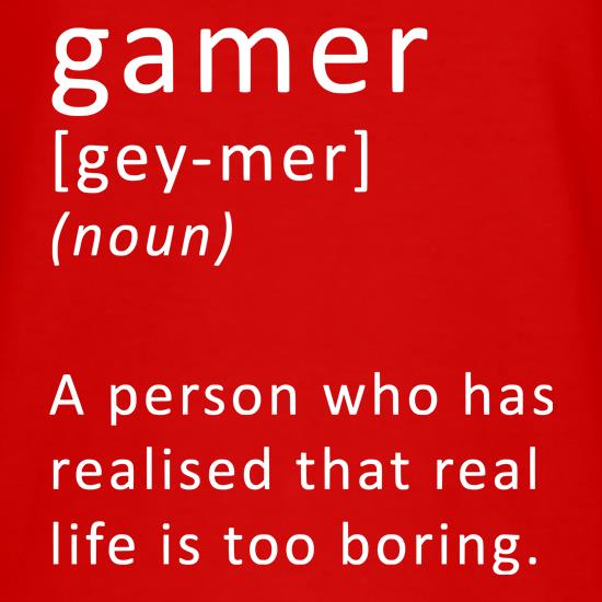Funny Definition of a Gamer t shirt