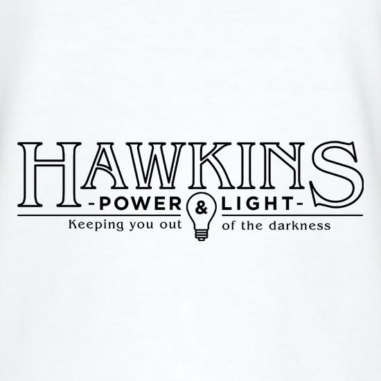 Hawkins Power & Light t shirt