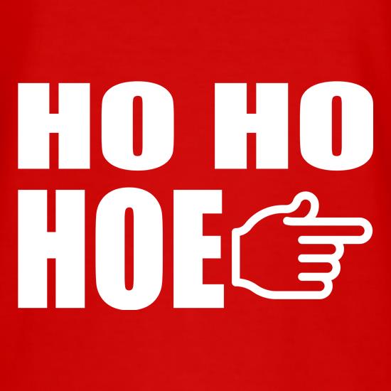 Ho Ho Hoe t shirt