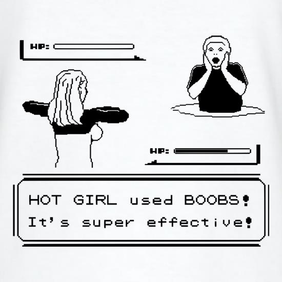 Hot Girl Used Boobs. It's Super Effective. t shirt