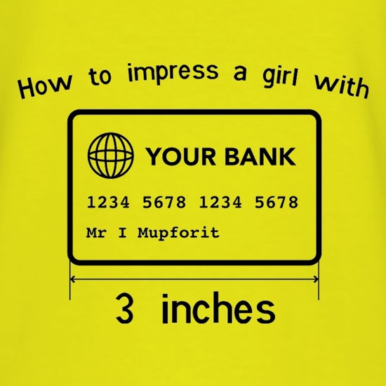 How To Impress A Girl With Three Inches t shirt