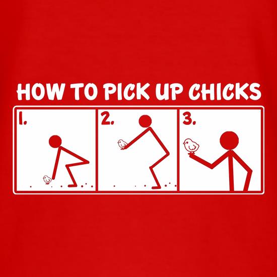 How To Pick Up Chicks t shirt