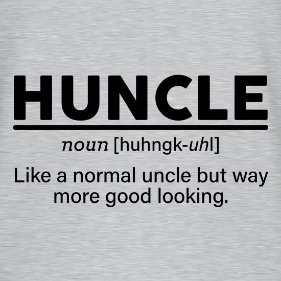 Huncle t shirt