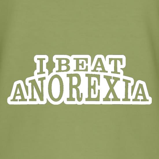 I Beat Anorexia t shirt