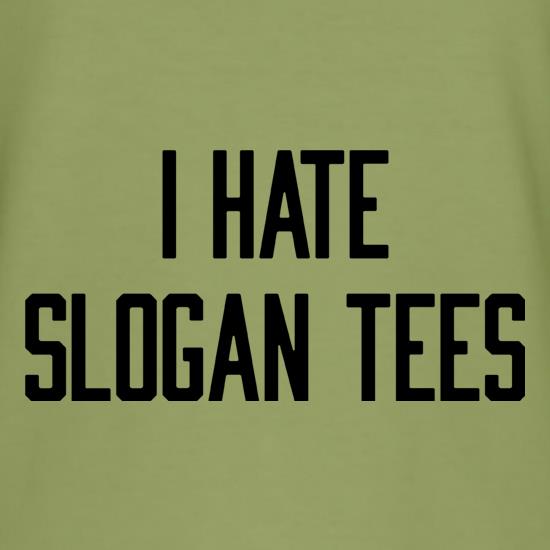 I Hate Slogan Tees t shirt