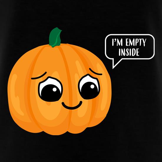 I'm Empty Inside t shirt
