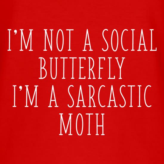 I'm Not A Social Butterfly t shirt