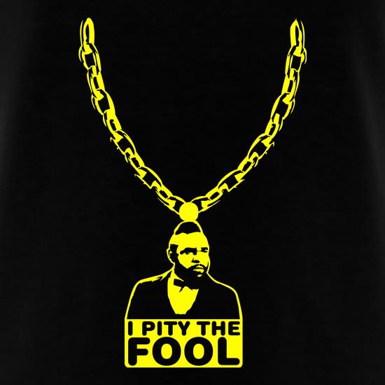I pity the fool medallion t shirt