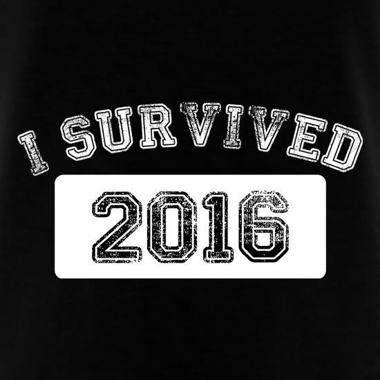 I Survived 2016 t shirt