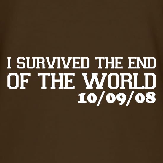 I Survived The End Of The World - 10/09/08 t shirt