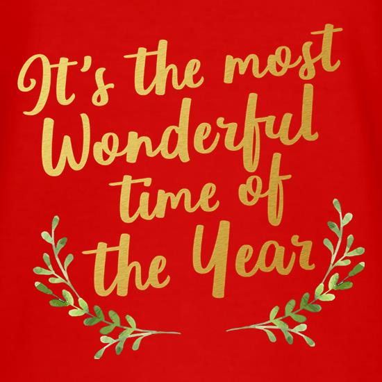 It's The Most Wonderful Time Of The Year t shirt
